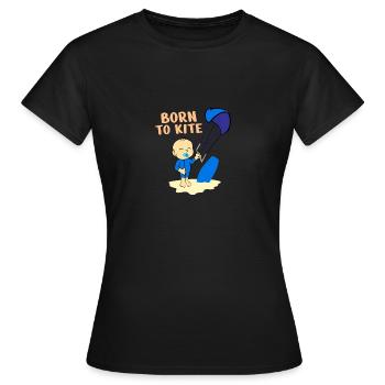 Kite Surfer Born to Kite Baby Kids Gift Idea - Women's T-Shirt - black - Front - AI Model Female 172 dark (172cm)