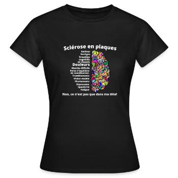 La sclérose en plaques - SEP - T-shirt Femme - noir - Devant - AI Model Female 172 dark (172cm)