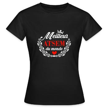 Meilleur atsem du monde - T-shirt Femme - noir - Devant - AI Model Female 172 dark (172cm)