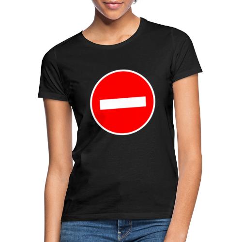 sens interdit - T-shirt Femme