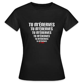 Tu m ennerves T Shirt message drole - T-shirt Femme - noir - Devant - AI Model Female 172 dark (172cm)