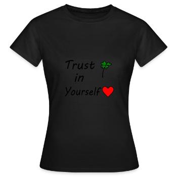 Ayez confiance en vous - T-shirt Femme - noir - Devant - AI Model Female 172 dark (172cm)