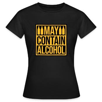 Hinweis May Contain Alcohol - Frauen T-Shirt - Schwarz - Vorne - AI Model Female 172 dark (172cm)