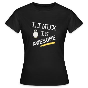 Linux is awesome - - Frauen T-Shirt - Schwarz - Vorne - AI Model Female 172 dark (172cm)