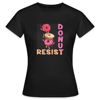 Résister aux beignets - T-shirt Femme - noir - Devant - AI Model Female 172 dark (172cm)