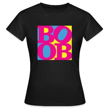 Boob WordPlay original art 7 - Women's T-Shirt - black - Front - AI Model Female 172 dark (172cm)