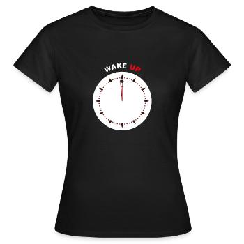 Wach auf - Frauen T-Shirt - Schwarz - Vorne - AI Model Female 172 dark (172cm)