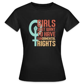 Les filles veulent juste avoir des droits fondamentaux - T-shirt Femme - noir - Devant - AI Model Female 172 dark (172cm)