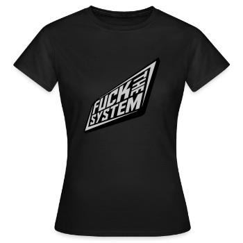 Punk fuck the system - Frauen T-Shirt - Schwarz - Vorne - AI Model Female 172 dark (172cm)