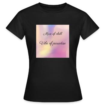 max of chill - Women's T-Shirt - black - Front - AI Model Female 172 dark (172cm)