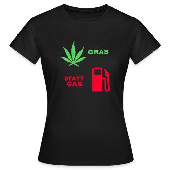 gras statt gas - Frauen T-Shirt - Schwarz - Vorne - AI Model Female 172 dark (172cm)