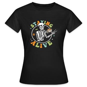 Staying Alive - Women's T-Shirt - black - Front - AI Model Female 172 dark (172cm)
