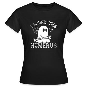 J’ai trouvé cet humérus - T-shirt Femme - noir - Devant - AI Model Female 172 dark (172cm)