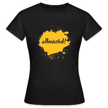 Allmächd! - franconian slang - Frauen T-Shirt - Schwarz - Vorne - AI Model Female 172 dark (172cm)