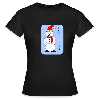 Let it snow - Frauen T-Shirt - Schwarz - Vorne - AI Model Female 172 dark (172cm)