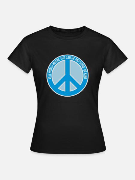 you can be kind - Frauen T-Shirt - Schwarz