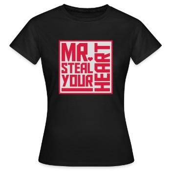 Mr steal your heart - Women's T-Shirt - black - Front - AI Model Female 172 dark (172cm)