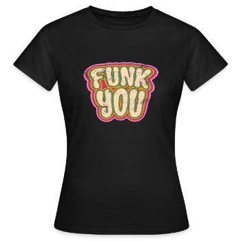 Funk vous - T-shirt Femme - noir - Devant - AI Model Female 172 dark (172cm)