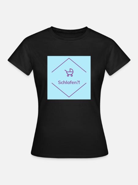 Schlafen?! - Frauen T-Shirt - Schwarz