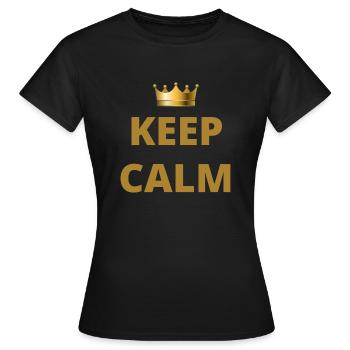 Gardez votre calme Couronne - T-shirt Femme - noir - Devant - AI Model Female 172 dark (172cm)
