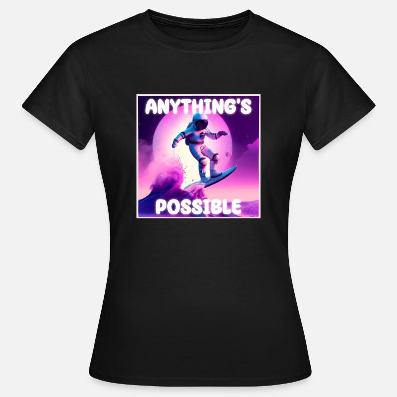 ANYTHING'S POSSIBLE - Women's T-Shirt - black