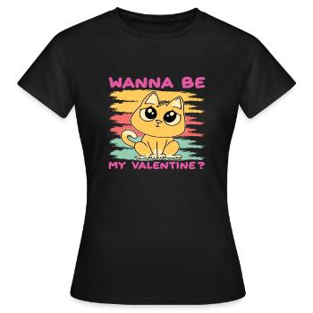 Wanna be my Valentine? - Frauen T-Shirt - Schwarz - Vorne - AI Model Female 172 dark (172cm)