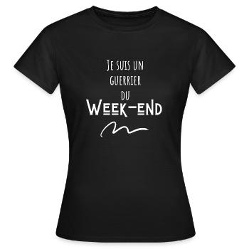 Je suis un guerrier du week-end - T-shirt Femme - noir - Devant - AI Model Female 172 dark (172cm)