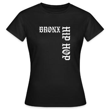 Bronx Hip Hop - Frauen T-Shirt - Schwarz - Vorne - AI Model Female 172 dark (172cm)