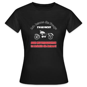 Ich kenne die Frage nicht - Frauen T-Shirt - Schwarz - Vorne - AI Model Female 172 dark (172cm)