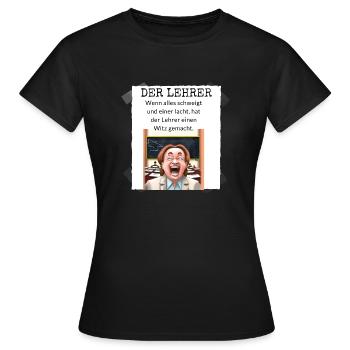 Leher witz - Frauen T-Shirt - Schwarz - Vorne - AI Model Female 172 dark (172cm)