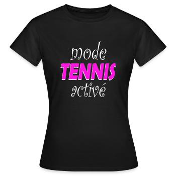 MODE TENNIS FEMME ACTIVE CADEAU HUMOUR - T-shirt Femme - noir - Devant - AI Model Female 172 dark (172cm)