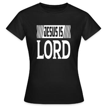 Jesus Is Lord - Women's T-Shirt - black - Front - AI Model Female 172 dark (172cm)