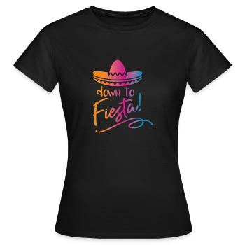 Down to Fiesta - Women's T-Shirt - black - Front - AI Model Female 172 dark (172cm)