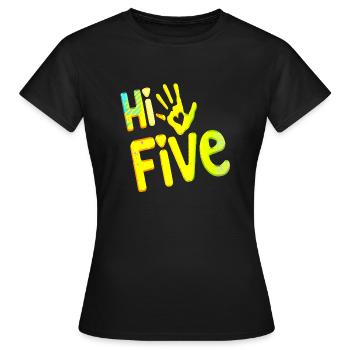 High Five Style Cool Hand Joke disant Hit Trend - T-shirt Femme - noir - Devant - AI Model Female 172 dark (172cm)