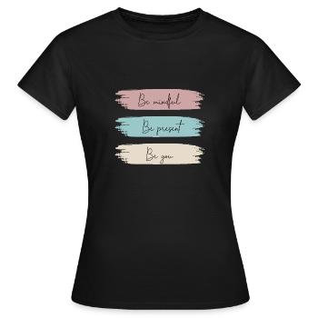 Achtsamkeit und Authentizität - Frauen T-Shirt - Schwarz - Vorne - AI Model Female 172 dark (172cm)
