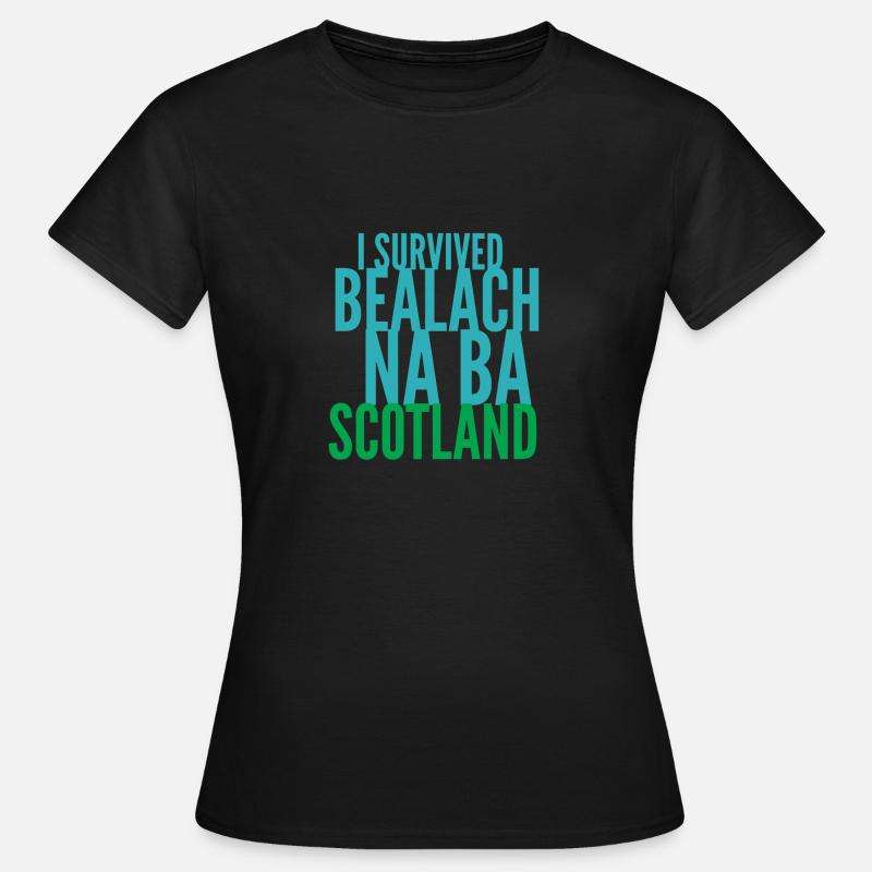 I SURVIVED BEALACH NA BA - Women's T-Shirt - black