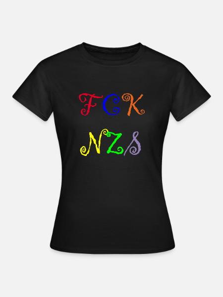 FCK NZS - Frauen T-Shirt - Schwarz