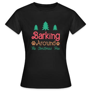Barking around the Christmas Tree - Women's T-Shirt - black - Front - AI Model Female 172 dark (172cm)