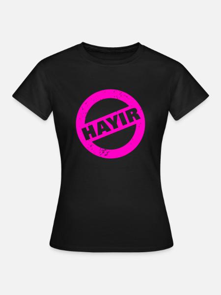 HAYIR - Frauen T-Shirt - Schwarz