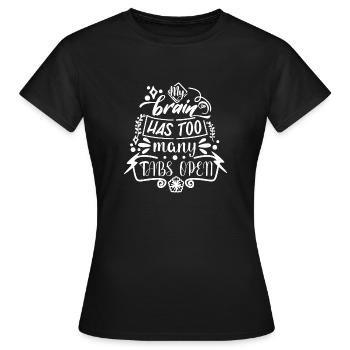 Too Many tabs - Women's T-Shirt - black - Front - AI Model Female 172 dark (172cm)