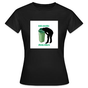 Deine Ehre - Frauen T-Shirt - Schwarz - Vorne - AI Model Female 172 dark (172cm)