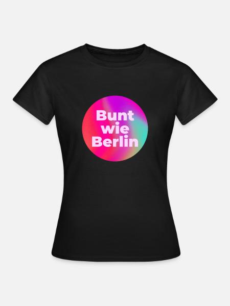 Bunt wie Berlin - Frauen T-Shirt - Schwarz