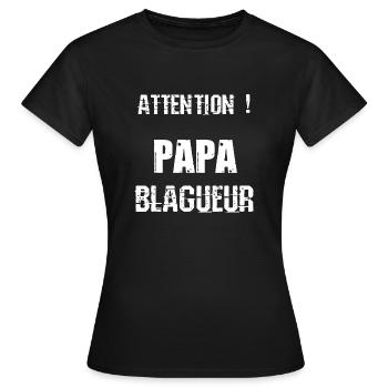 Attention! papa blagueur - T-shirt Femme - noir - Devant - AI Model Female 172 dark (172cm)
