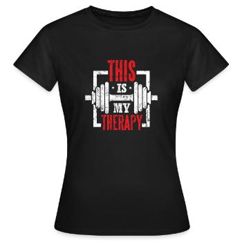 This is my Therapy - Women's T-Shirt - black - Front - AI Model Female 172 dark (172cm)