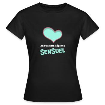 JE SUIS AU RÉGIME SENSUEL ! (amour, love) - T-shirt Femme - noir - Devant - AI Model Female 172 dark (172cm)