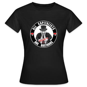 All Capitalists Are Bastards - Women's T-Shirt - black - Front - AI Model Female 172 dark (172cm)