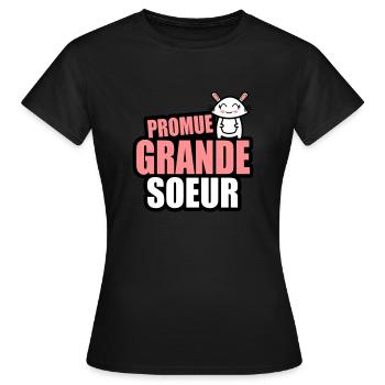 promue grande-soeur - T-shirt Femme - noir - Devant - AI Model Female 172 dark (172cm)