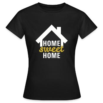 Home sweet home - Women's T-Shirt - black - Front - AI Model Female 172 dark (172cm)