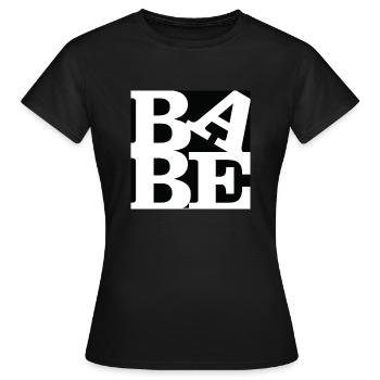 Babe WordPlay Original Kunst 4 - Frauen T-Shirt - Schwarz - Vorne - AI Model Female 172 dark (172cm)