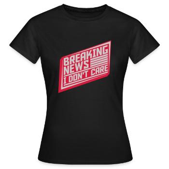Les dernières nouvelles s’en fichent - T-shirt Femme - noir - Devant - AI Model Female 172 dark (172cm)